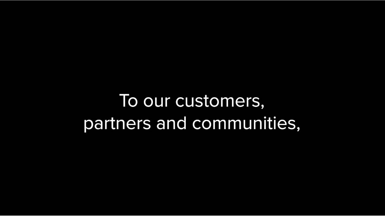 Thank you to our customers, partners and communities...