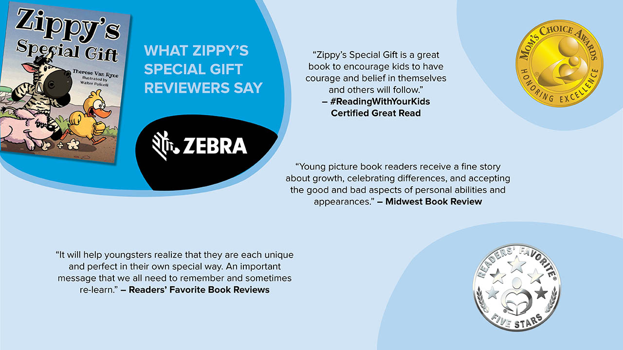 Critics are raving about the award-winning children's book "Zippy's Special Gift"