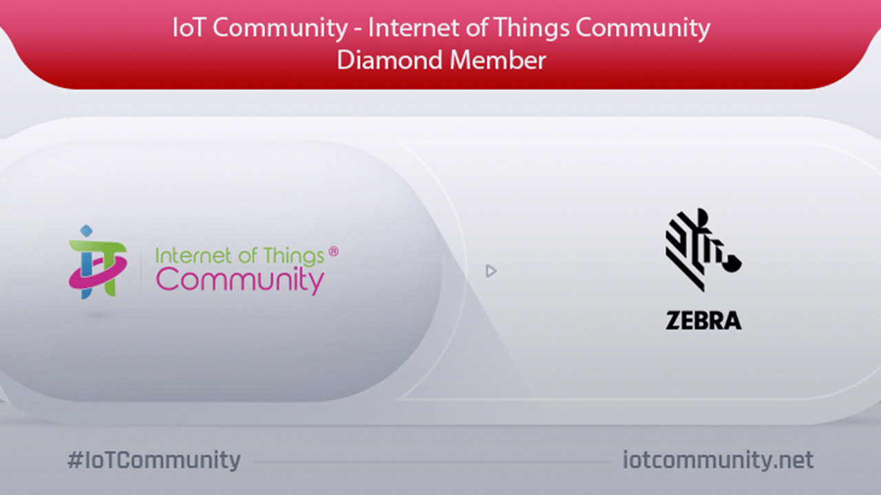 Zebra Technologies is a Diamond member of the Internet of Things (IoT) Community
